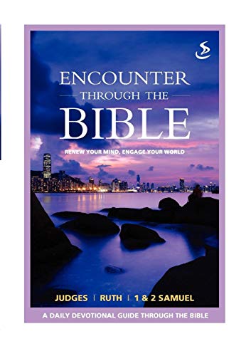 Stock image for Encounter Through the Bible - Judges - Ruth - 1 & 2 Samuel: 3 for sale by WorldofBooks
