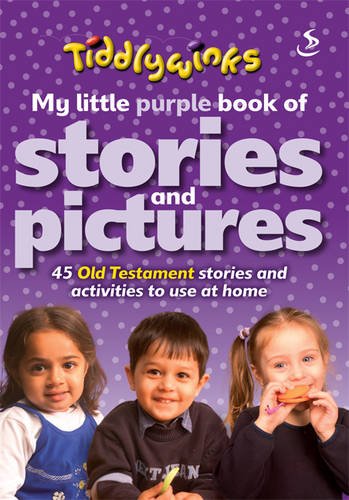 Beispielbild fr My Little Purple Book of Stories & Pictures (Old Testament) (Tiddlywinks) zum Verkauf von WorldofBooks