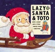 Beispielbild fr Lazy Santa And Toto zum Verkauf von WorldofBooks