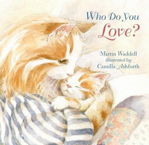 Stock image for Who Do You Love? Board Book for sale by WorldofBooks