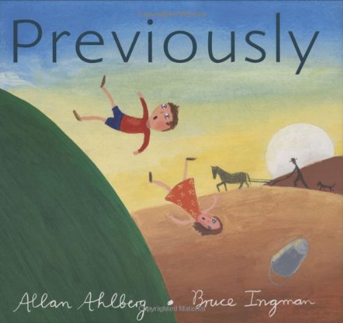 Previously (9781844280629) by Allan Ahlberg