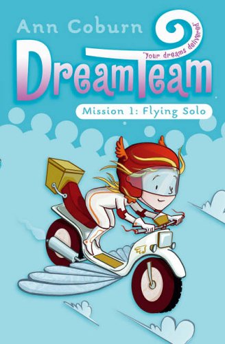Beispielbild fr Dream Team: Flying Solo (Dream Team) zum Verkauf von WorldofBooks