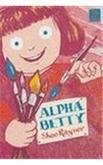 Imagen de archivo de Alpha Betty (Starters) a la venta por AwesomeBooks