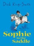 Imagen de archivo de Sophie in the Saddle (Sophie Adventures) a la venta por AwesomeBooks