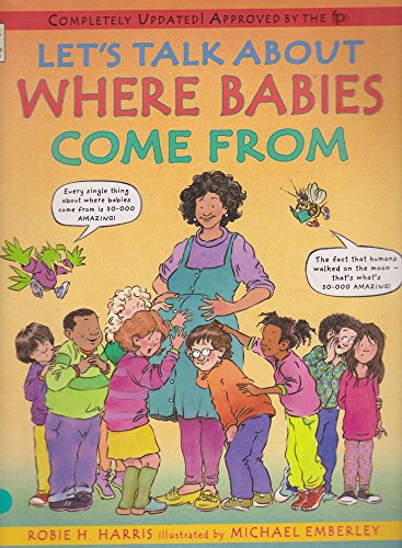 Beispielbild fr Let's Talk About Where Babies Come From: A Book about Eggs, Sperm, Birth, Babies, and Families zum Verkauf von AwesomeBooks