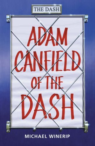 9781844282258: Adam Canfield Of The Dash
