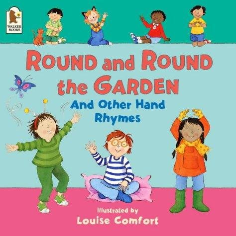 Beispielbild fr Round and Round the Garden and Other Hand Rhymes zum Verkauf von Reuseabook
