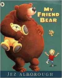 Stock image for My Friend Bear for sale by Better World Books