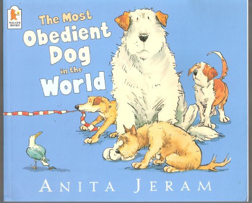 The Most Obedient Dog in the World (9781844284887) by [???]