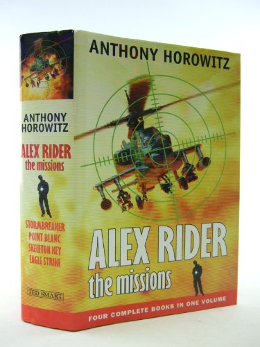 Stock image for ALEX RIDER THE MISSIONS(STORMBREAKER, POINT BLANC, SKELETON KEY, EAGLE STRIKE): OMNIBUS for sale by TARPAULIN BOOKS AND COMICS