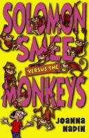 Stock image for Solomon Smee Versus The Monkeys for sale by WorldofBooks