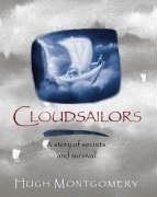 Beispielbild fr Cloudsailors: A Story Of Secrets and Survival zum Verkauf von WorldofBooks
