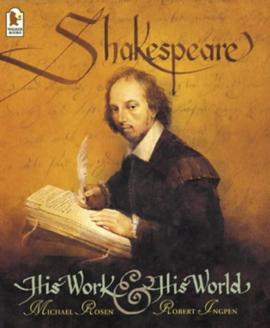 Beispielbild fr Shakespeare: His Work and His World zum Verkauf von WorldofBooks