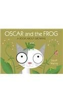 Stock image for Oscar & The Frog: A Book About Growing for sale by WorldofBooks