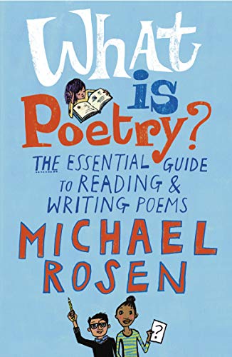 Beispielbild fr What Is Poetry?: The Essential Guide to Reading and Writing Poems zum Verkauf von WorldofBooks