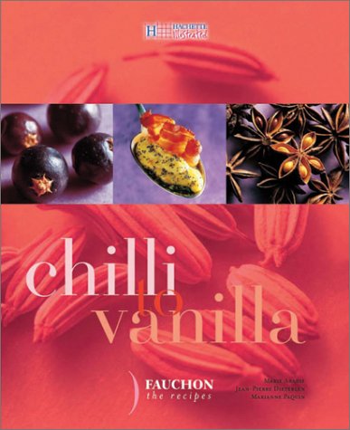 Stock image for Chilli to Vanilla for sale by Better World Books