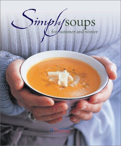 Stock image for Simply Soups for sale by WorldofBooks