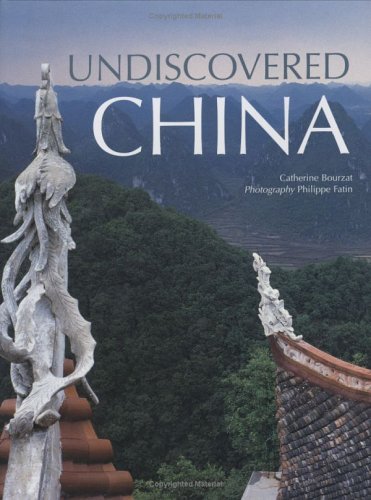 Beispielbild fr Undiscovered China zum Verkauf von Reuseabook