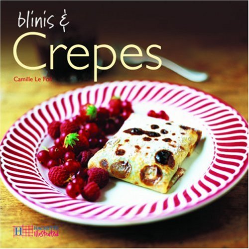 Beispielbild fr Blinis and Crepes zum Verkauf von Better World Books