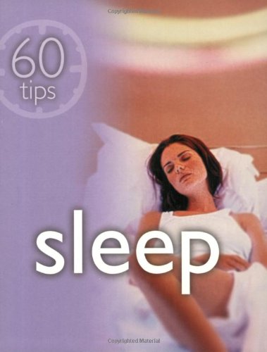 Stock image for Sleep (60 Tips) for sale by WorldofBooks