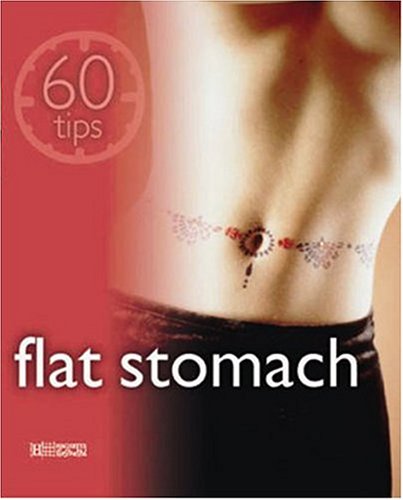 Imagen de archivo de Flat Stomach (60 Tips) a la venta por WorldofBooks