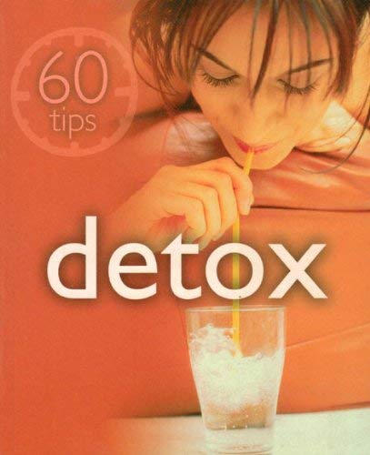 Stock image for Detox (60 Tips) for sale by Ebooksweb