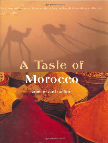 Stock image for A Taste Of Morocco for sale by Irish Booksellers