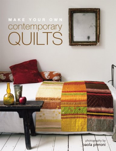 Beispielbild fr Make Your Own Contemporary Quilts zum Verkauf von Russell Books