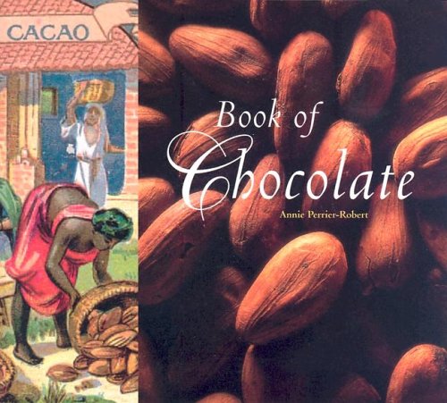 Beispielbild fr Book of Chocolate zum Verkauf von WorldofBooks