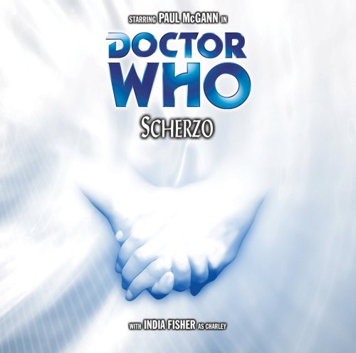 Doctor Who: Scherzo (9781844350353) by Robert Shearman