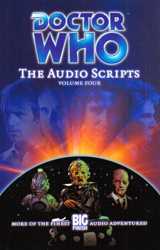 9781844350650: Script Book 4: The Audio Scripts: v. 4 (Doctor Who)