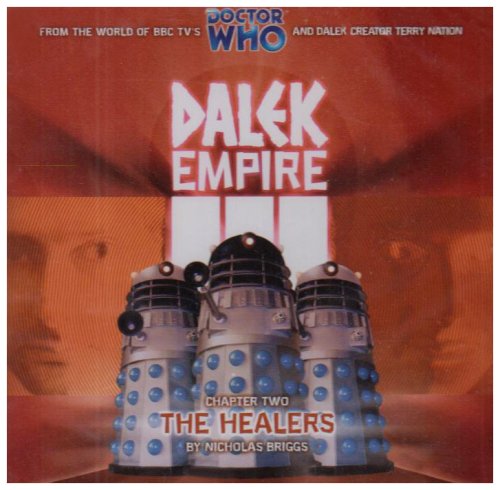 The Healers: Chapter 2 (Dalek Empire) (9781844350834) by Ishia Bennison