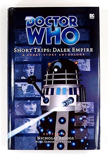 Stock image for Dr Who: Dalek Empire (Doctor Who Short Trips) for sale by Broadleigh Books