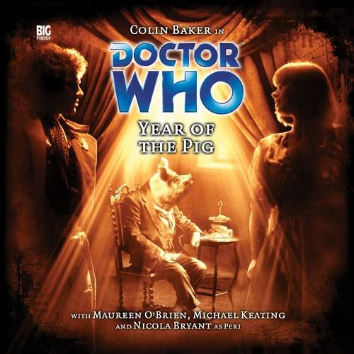 Doctor Who: Year of the Pig (9781844351756) by Matthew Sweet
