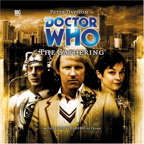 The Gathering (Doctor Who) (9781844351954) by Joseph Lidster