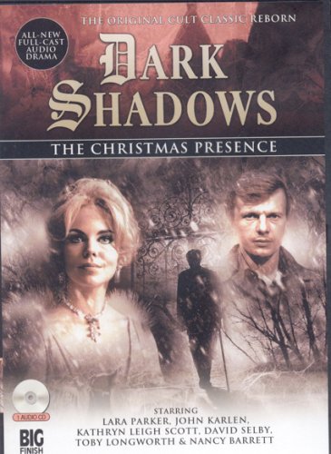 The Christmas Presence (Dark Shadows) (Vol 3) (9781844352456) by Scott Handcock