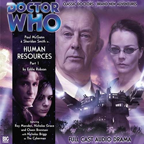 Human Resources, Part 1 (Doctor Who: The Eighth Doctor Adventures, 1.7) (9781844352616) by Eddie Robson