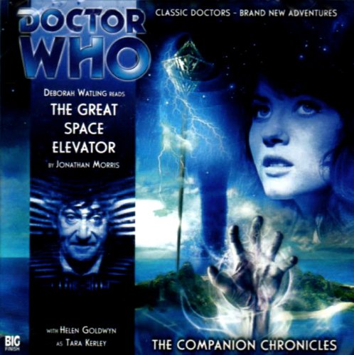 9781844353514: The Great Space Elevator (Dr Who Big Finish Companions)
