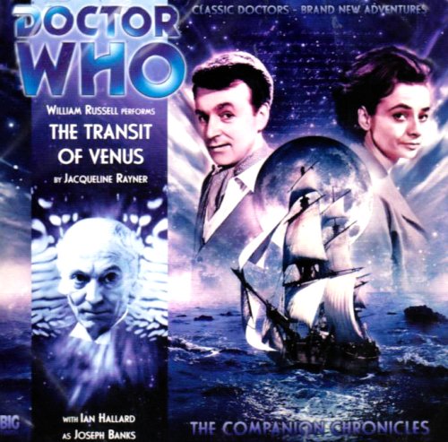 Beispielbild fr Transit of Venus (Dr Who Companion Chronicles 3.7): No. 3.07 zum Verkauf von WorldofBooks