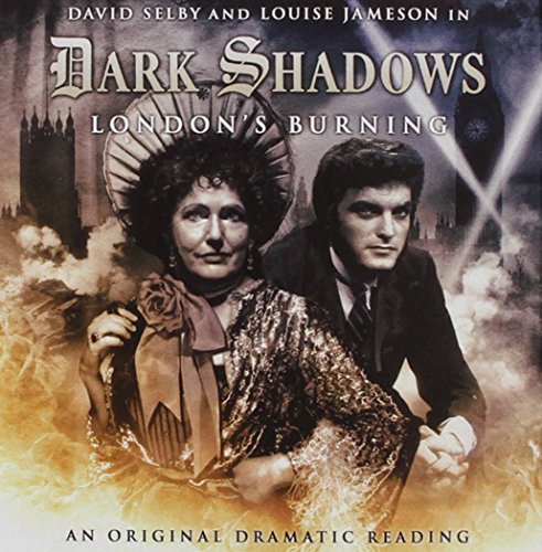 London's Burning (Dark Shadows) (9781844354979) by Joseph Lidster