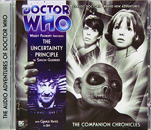 Beispielbild fr The Uncertainty Principle: 7.02 (Doctor Who: The Companion Chronicles) zum Verkauf von WorldofBooks