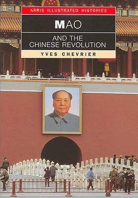 Beispielbild fr Mao and the Chinese Revolution zum Verkauf von Better World Books: West