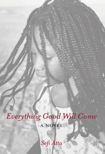 Stock image for Everything Good Will Come (a first printing) for sale by S.Carter
