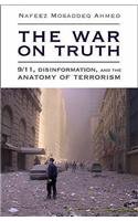 Imagen de archivo de War on Truth: Disinformation and the Anatomy of Terrorism a la venta por WorldofBooks