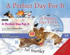 Stock image for A Perfect Day for it (Book & CD) for sale by AwesomeBooks