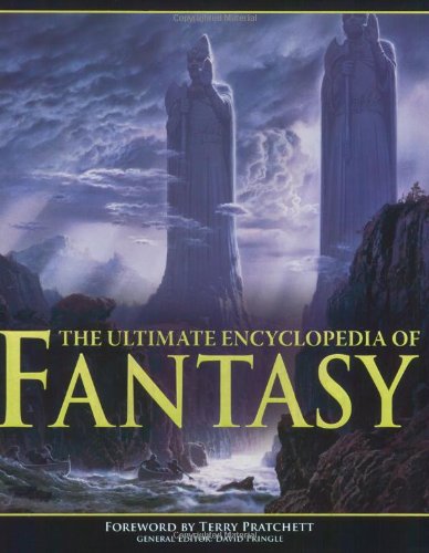 Beispielbild fr The Ultimate Encyclopedia of Fantasy zum Verkauf von WorldofBooks