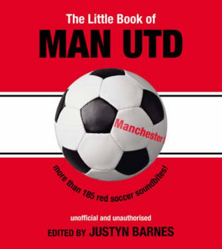 Stock image for The Little Book of Man Utd for sale by WorldofBooks