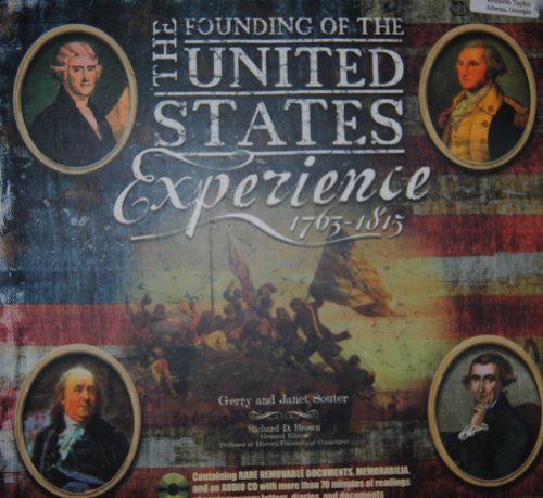 Stock image for The Founding of the United States Experience 1763-1815 for sale by ThriftBooks-Dallas