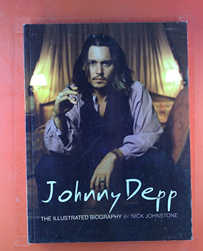Stock image for Johnny Depp: The Illustrated Biography for sale by HPB Inc.