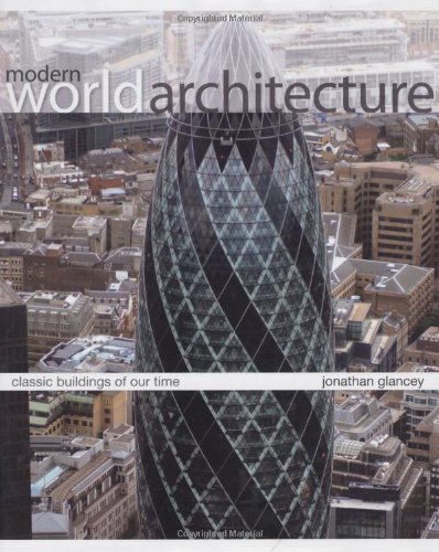 Modern World Architecture (9781844421541) by Glancey, Jonathan